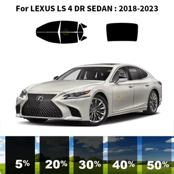 Előre vágott nanokerámia autó UV ablakfesték készlet autóipari ablakfólia LEXUS LS 4 DR SEDAN 2018-2023