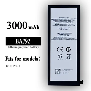  BA792 csere akkumulátor Meizu Pro 7 BA-792 kiváló minőségű mobiltelefonhoz Beépített lítium 3000mAh legújabb akkumulátorok